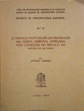 O TRÃFICO PORTUGUÃŠS DE ESCRAVOS NA COSTA ORIENTAL AFRICANA NOS COMEÃ‡OS DO SÃ‰CULO XIX.