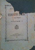 MELHORAMENTOS DE LISBOA E SEU PORTO. [Volume I]