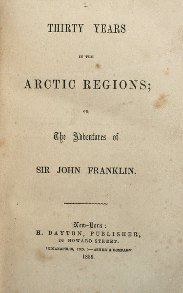THIRTY YEARS IN THE ARCTIC REGIONS.
