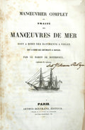 TRAITÃ‰ DES MANÅ’UVRES DE MER. [1.Âª EDIÃ‡ÃƒO]
