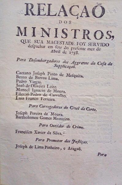 RELAÃ‡AÃ• DOS MINISTROS, QUE SUA MAGESTADE FOY SERVIDO.