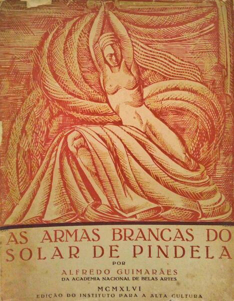 AS ARMAS BRANCAS DO SOLAR DE PINDELA.