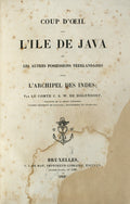 COUP D'OEIL SUR L'ILE DE JAVA ET LES AUTRES POSSESSIONS NÃ‰ERLANDAISE DANS L'ARCHIPEL DES INDES;