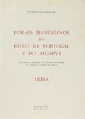 FORAIS MANUELINOS DO REINO DE PORTUGAL E DO ALGARVE.