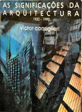 AS SIGNIFICAÃ‡Ã•ES DA ARQUITECTURA 1920-1990.