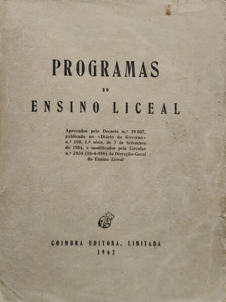 PROGRAMAS DO ENSINO LICEAL.