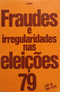 FRAUDES E IRREGULARIDADES NAS ELEICÃ•ES 79.