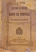 RELATORIO DA DIRECÃ‡ÃƒO DO BANCO DE PORTUGAL SOBRE A SUA GERENCIA NO ANNO DE 1878.