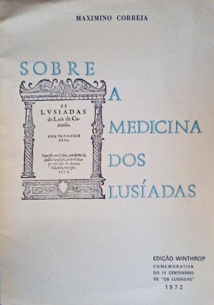 SOBRE A MEDICINA DOS LUSÃADAS.