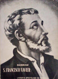 S. FRANCISCO XAVIER, APÃ“STOLO DAS ÃNDIAS. [5.Âª EDIÃ‡ÃƒO]