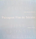 PAISAGEM FIM DE SÃ‰CULO.