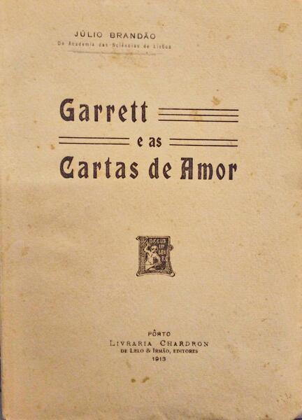 GARRETT E AS CARTAS DE AMOR.