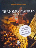 TRANSMONTANICES, CAUSAS DE COMER.