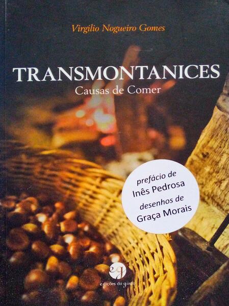 TRANSMONTANICES, CAUSAS DE COMER.