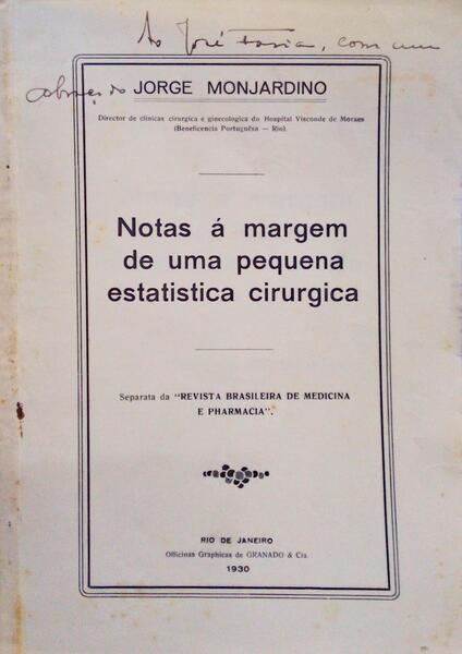 NOTAS Ã MARGEM DE UMA PEQUENA ESTATISTICA CIRURGICA.