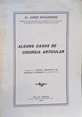 ALGUNS CASOS DE CIRURGIA ARTICULAR.