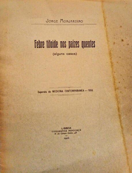 FEBRE TIFOIDE NOS PAIZES QUENTES.