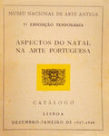 ASPECTOS DO NATAL NA ARTE PORTUGUESA.