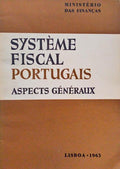 SYSTÃˆME FISCAL PORTUGAIS , ASPECTS GÃ‰NÃ‰RAUX.