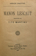 MANON LESCAUT. [2 OBRAS]