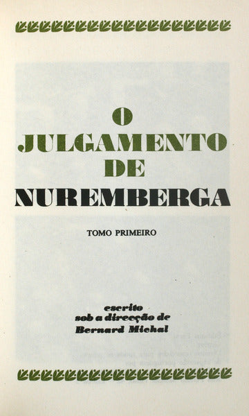 O JULGAMENTO DE NUREMBERGA.
