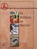 O ENVIADO, OS MALDITOS EM MALETOR. A ESTÃTUA DE OURO VIVA. [2 VOLUMES]
