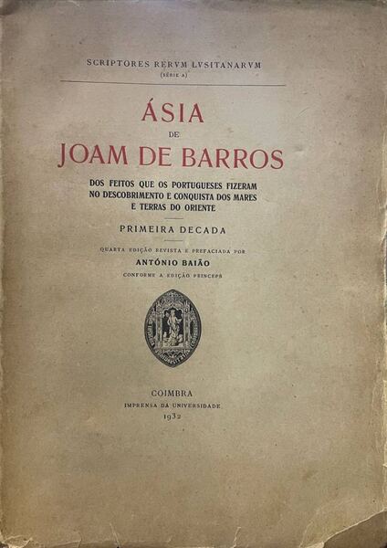ASIA DE JOAM DE BARROS. [2 VOLUMES]