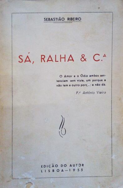 SÃ, RALHA & CÂª.