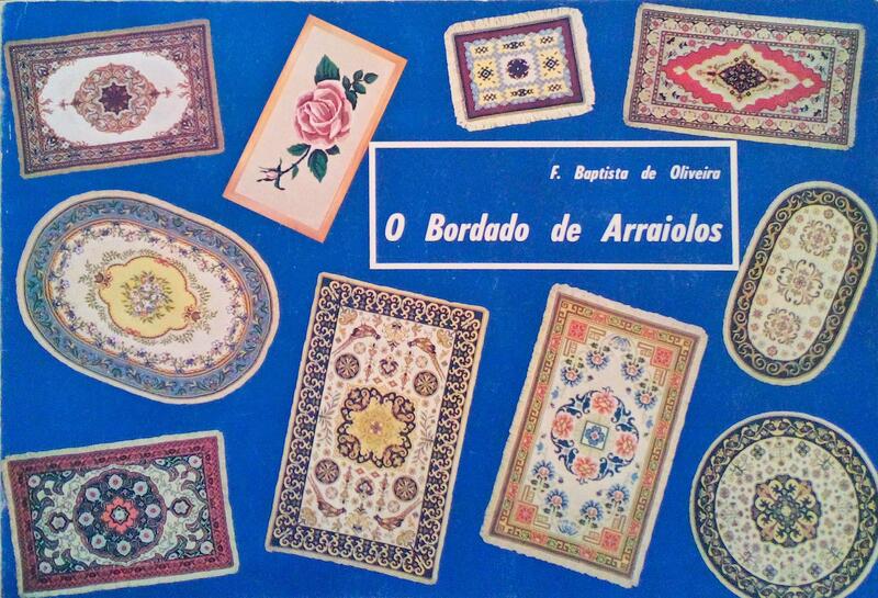 O BORDADO DE ARRAIOLOS. [2 VOLS.]