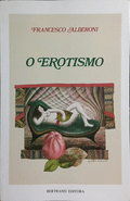 O EROTISMO.
