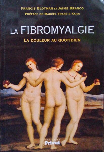 LA FIBROMYALGIE, LA DOULEUR AU QUOTIDIEN.