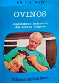 OVINOS, DIAGNÃ“STICO E TRATAMENTO DAS DOENÃ‡AS VULGARES.