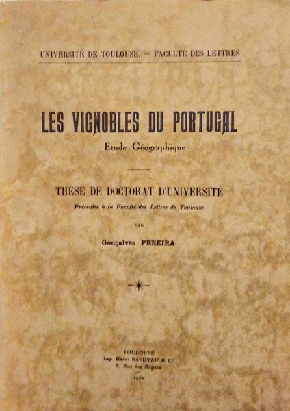 LES VIGNOBLES DU PORTUGAL, ETUDE GÃ‰OGRAPHIQUE.
