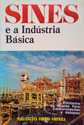 SINES E A INDÃšSTRIA BÃSICA.