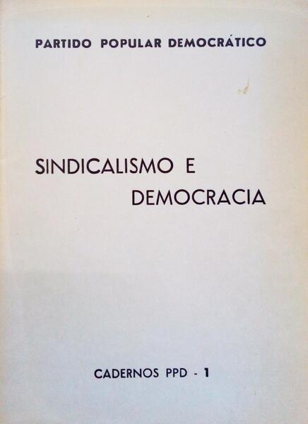 SINDICALISMO E DEMOCRACIA.