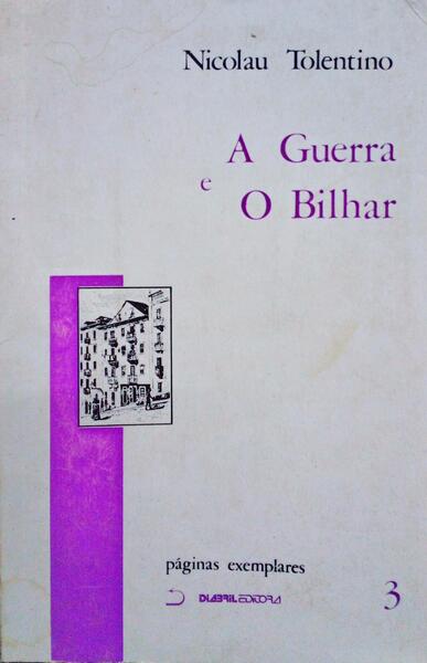 A GUERRA E O BILHAR.