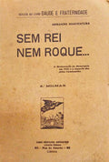 SEM REI NEM ROQUE... [2.Âº MILHAR]