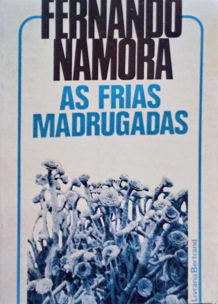 AS FRIAS MADRUGADAS. [5.Âª EDIÃ‡ÃƒO]