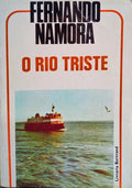 O RIO TRISTE. [1.Âª EDIÃ‡ÃƒO]