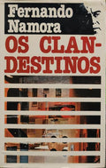 OS CLANDESTINOS. [CÃRCULO DE LEITORES - 1979]