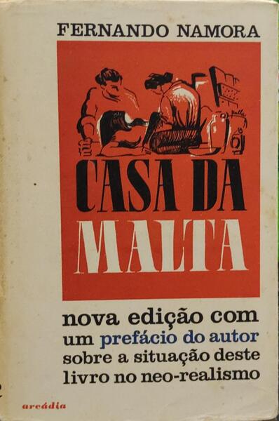 CASA DA MALTA. [5.Âª EDIÃ‡ÃƒO]