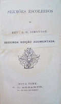 SERMÃ•ES ESCOLHIDOS DO REV.Âº A. G. SIMONTON.