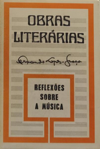 REFLEXÃ•ES SOBRE A MÃšSICA. [2.Âª EDIÃ‡ÃƒO]