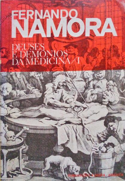 DEUSES E DEMÃ“NIOS DA MEDICINA. [2 VOLUMES]