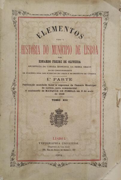 ELEMENTOS PARA A HISTORIA DO MUNICIPIO DE LISBOA. [VOL. XIII]