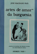 ARTES DE AMAR DA BURGUESIA.