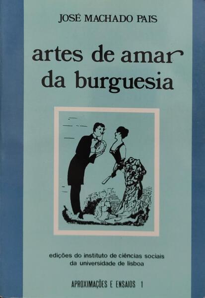 ARTES DE AMAR DA BURGUESIA.