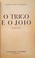 O TRIGO E O JOIO. [1.Âª EDIÃ‡ÃƒO]