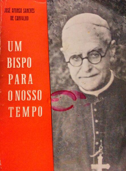 UM BISPO PARA O NOSSO TEMPO.