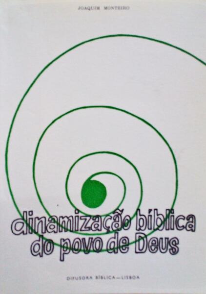 DINAMIZAÃ‡ÃƒO BÃBLICA DO POVO DE DEUS.